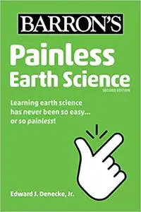 Painless Earth Science, 2nd Edition