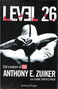 Anthony E. Zuiker - Level 26