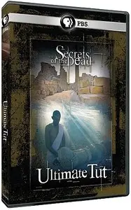 PBS - Secrets of the Dead: Ultimate Tut (2013)