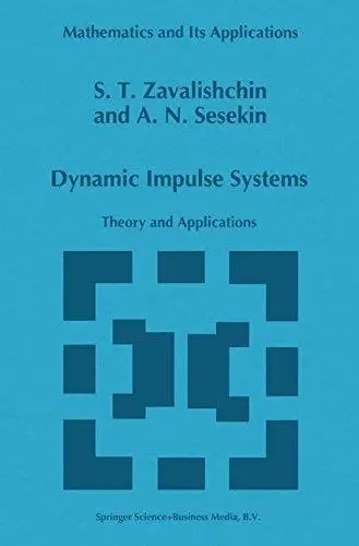 Dynamic Impulse Systems: Theory and Applications