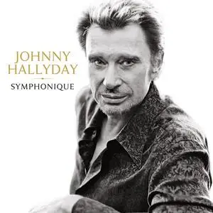 Johnny Hallyday - Johnny Hallyday Symphonique (2023)