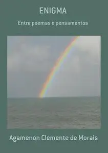 «Enigma» by Agamenon Morais