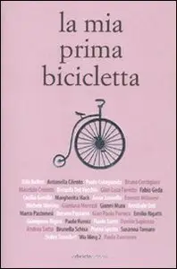 La mia prima bicicletta di aavv