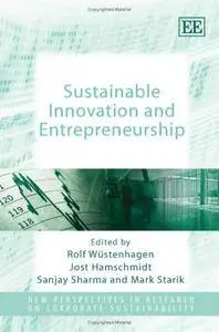 Sustainable Innovation and Entrepreneurship