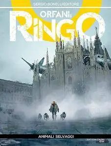 Orfani Ringo - Volume 10 - Animali Selvaggi (2015)