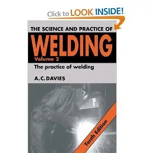 The Science and Practice of Welding: Volume 2