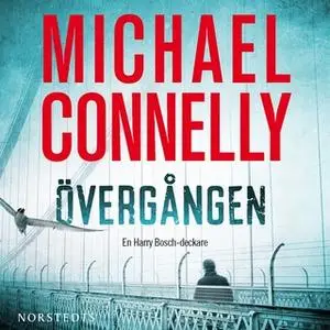 «Övergången» by Michael Connelly