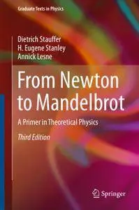 From Newton to Mandelbrot: A Primer in Theoretical Physics ,Third Edition