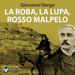 «La Roba, La Lupa, Rosso Malpelo» by Verga Giovanni