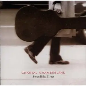 Chantal Chamberland - Serendipity Street (2004)