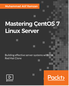 Mastering CentOS 7 Linux Server