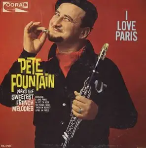 Pete Fountain - I Love Paris (1962)