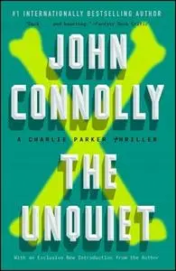 «The Unquiet» by John Connolly