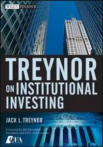 Treynor On Institutional Investing