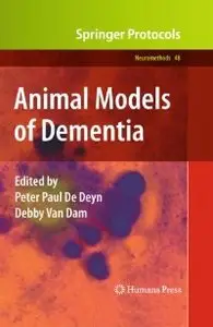 Animal Models of Dementia (Neuromethods) 