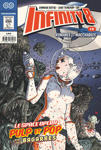 Infinity 8 - Tome 1 - Romance et Macchabées