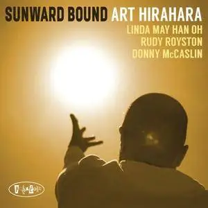 Art Hirahara - Sunward Bound (2018) [Official Digital Download 24/88]