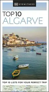 DK Eyewitness Top 10 the Algarve (Pocket Travel Guide), 2023 Edition