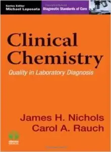 Clinical Chemistry: Diagnostic Standards of Care