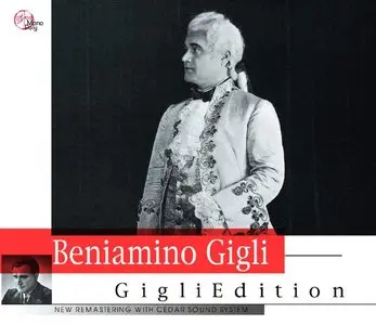 Beniamino Gigli - Gigli Sings Italia & Opera Arias