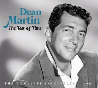Dean Martin - The Test Of Time (Remastered) (2017)