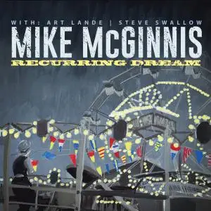 Mike McGinnis - Recurring Dream (2017) [Official Digital Download 24/96]