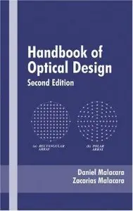 Handbook of Optical Design [Repost]