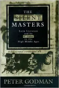 The Silent Masters by Peter Godman