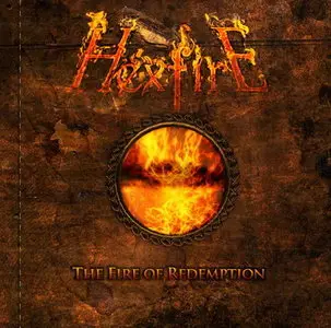 Hexfire - The Fire of Redemption (2011)