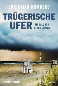 Trügerische Ufe - Humberg, Christian