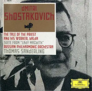 Shostakovich: Op.36 "The Tale of the Priest and his Worker, Balda" - Op.29a "Suite from Lady Macbeth"