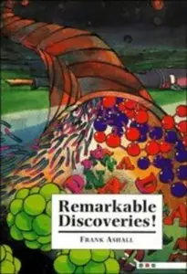 Remarkable Discoveries! (repost)