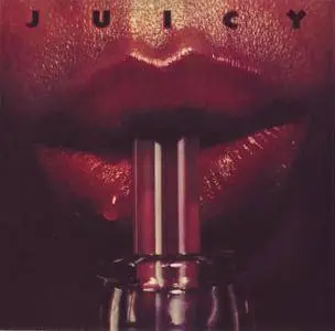 Juicy - Juicy (1982) [2012, Remastered & Expanded Edition] *Re-Up*