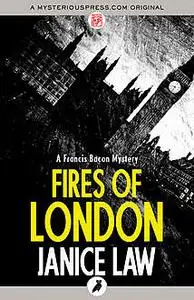 «Fires of London» by Janice Law