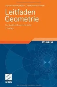 Leitfaden Geometrie: Für Studierende der Lehrämter (repost)
