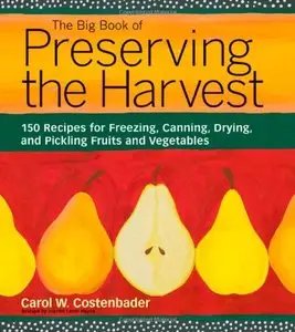 The Big Book of Preserving the Harvest