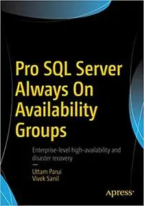 Pro SQL Server Always On Availability Groups (Repost)