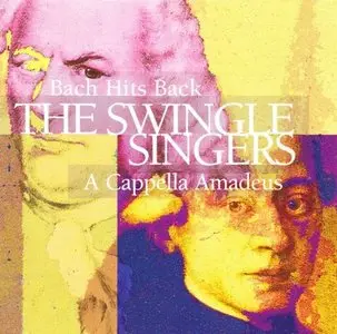 Bach & Mozart - The Swingle Singers [1998]