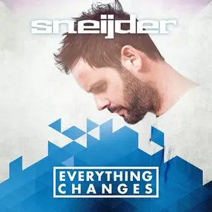 Sneijder - Everything Changes (2015)
