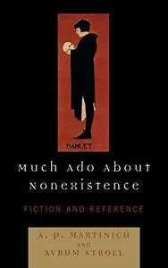 Much Ado About Nonexistence: Fiction and Reference