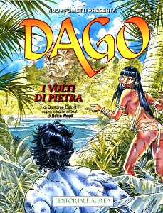 Dago - Volume 208 - I Volti Di Pietra (Nuovi Fumetti)