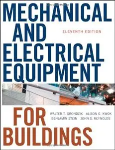 Mechanical and Electrical Equipment for Buildings, 11 edition