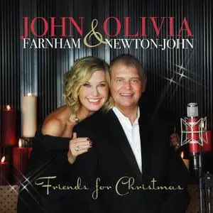 John Farnham & Olivia Newton-John - Friends for Christmas (2016/2023) [Official Digital Download]