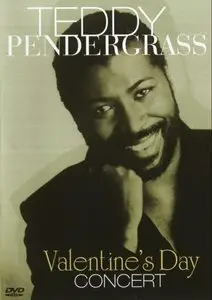 Teddy Pendergrass - Valentine's Day Concert 2002 (2009)