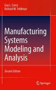 Manufacturing Systems Modeling and Analysis (repost)