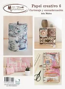 «Papel Creativo 6 manos maravillosas» by Ada Muñoz