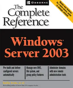 Windows Server 2003: The Complete Reference