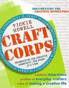 Craft Corps: Celebrating the Creative Community One Story at a Time (Repost)