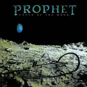 Prophet - Cycle Of The Moon (1988) [Reissue 2001]