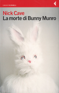 La morte di Bunny Munro - Nick Cave